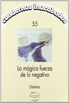 portada Cuadernos Inacabados nº 55: La Magica Fuerza de lo Negativo