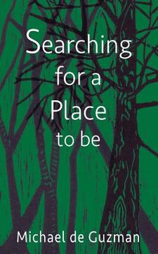 portada Searching for a Place to be (en Inglés)