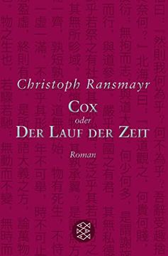 portada Cox: Oder der Lauf der Zeit Roman (en Alemán)