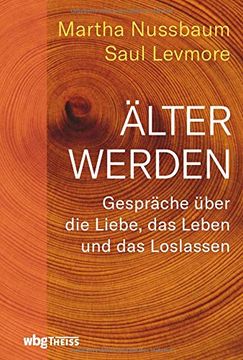 portada Älter Werden: Gespräche Über die Liebe, das Leben und das Loslassen (in German)