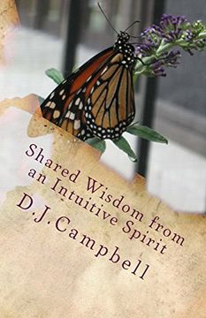 portada Shared Wisdom: From an Intuitive Spirit (Volume 1) (in English)