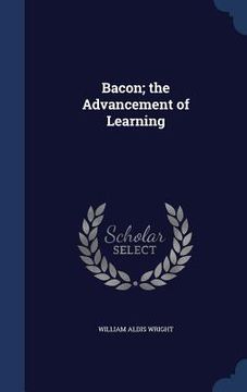 portada Bacon; the Advancement of Learning (en Inglés)