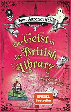 portada Der Geist in der British Library und Andere Geschichten aus dem Folly: Roman (en Alemán)