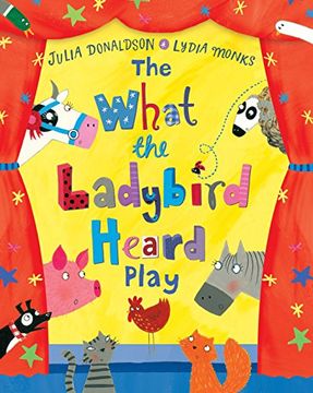 portada The What the Ladybird Heard Play (Play Script)