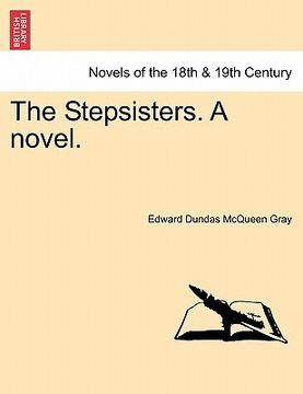portada the stepsisters. a novel. (en Inglés)