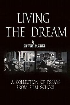 portada living the dream: a collection of essays from film school