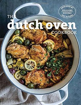 portada Dutch Oven: Simple and Delicious Recipes for One Pot Cooking (Williams Sonoma Test Kitchen)