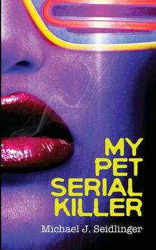 portada My Pet Serial Killer (en Inglés)
