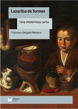 portada Lazarillo de Tormes: Una Misteriosa Carta (in Spanish)