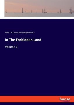 portada In The Forbidden Land: Volume 1 (en Inglés)