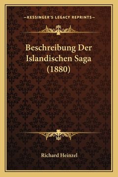 portada Beschreibung Der Islandischen Saga (1880) (en Alemán)