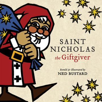 portada Saint Nicholas the Giftgiver: The History and Legends of the Real Santa Claus (en Inglés)