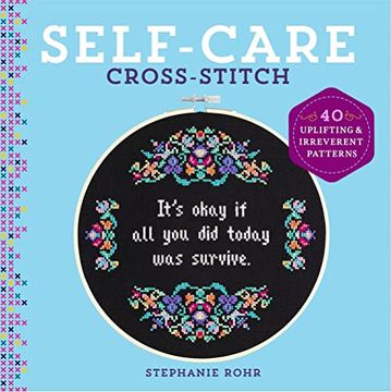 portada Self-Care Cross-Stitch: 40 Uplifting & Irreverent Patterns (in English)
