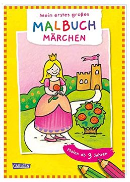 portada Mein Erstes Großes Malbuch: Märchen: Malen ab 3 Jahren (en Alemán)