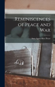 portada Reminiscences of Peace and War (en Inglés)
