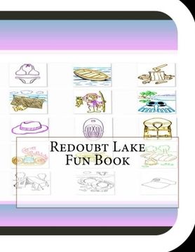 portada Redoubt Lake Fun Book: A Fun and Educational Book About Redoubt Lake