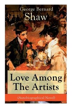 portada Love Among The Artists (Autobiographical Novel): A Story With a Purpose (en Inglés)