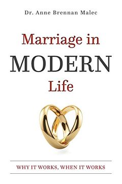 portada Marriage in Modern Life: Why it Works, When it Works (en Inglés)