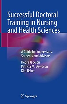 portada Successful Doctoral Training in Nursing and Health Sciences: A Guide for Supervisors, Students and Advisors (in English)