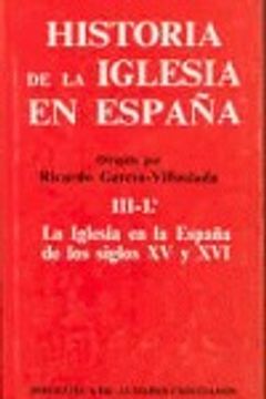 portada Historia de la Iglesia en España. III/1: La Iglesia en la España de los siglos XV-XVI: 3 (MAIOR)