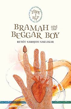 portada Bramah and the Beggar Boy: 1 (Heart of This Journey Bears all Patterns) (in English)