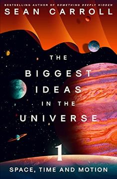 portada The Biggest Ideas in the Universe 1 (en Inglés)