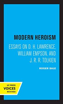 portada Modern Heroism: Essays on d. H. Lawrence, William Empson, and j. R. R. Tolkien 