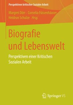 portada Biografie und Lebenswelt: Perspektiven Einer Kritischen Sozialen Arbeit (in German)