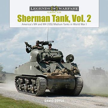 portada Sherman Tank, Vol. 2: America's m4 and m4 (105) Medium Tanks in World war ii (en Inglés)