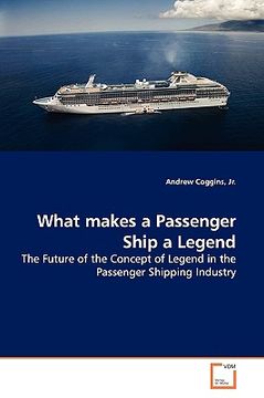 portada what makes a passenger ship a legend (en Inglés)