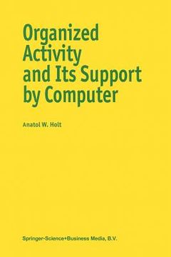 portada Organized Activity and Its Support by Computer (en Inglés)