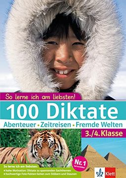 portada So Lerne ich am Liebsten! 100 Diktate Abenteuer - Zeitreisen - Fremde Welten. 3. /4. Klasse (in German)