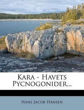 portada Kara - Havets Pycnogonider... (en Danés)
