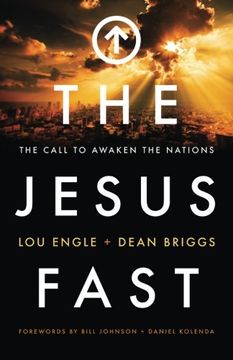 portada The Jesus Fast: The Call to Awaken the Nations (en Inglés)
