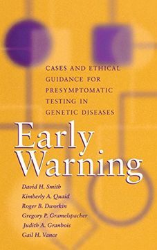 portada Early Warning: Cases and Ethical Guidance for Presymptomatic Testing in Genetic Diseases (Medical Ethics) (en Inglés)