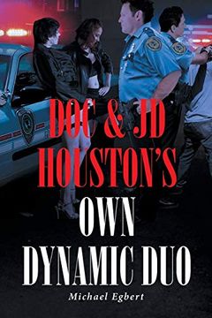 portada Doc and jd Houston's own Dynamic duo (en Inglés)