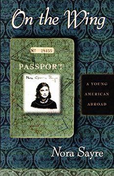 portada On the Wing: A Young American Abroad (in English)