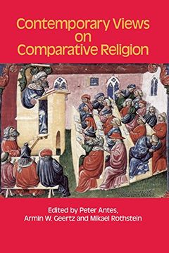 portada Contemporary Views on Comparative Religion: In Celebration of tim Jensen's 65Th Birthday (en Inglés)