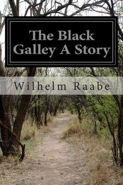 portada The Black Galley A Story (en Inglés)