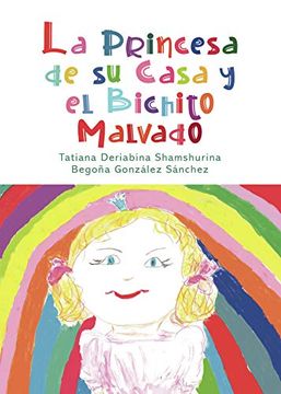 portada La Princesa de su Casa y el Bichito Malvado (in Spanish)