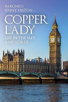portada Copper Lady: Life in the met and Lords (in English)