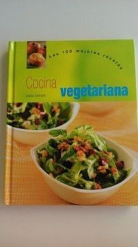 portada Cocina Vegetariana (Las 100 Mejores Recetas) (in English)