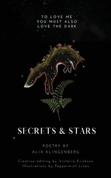 portada Secrets and Stars: To Love me, you Must Also Love the Dark (en Inglés)