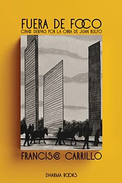 portada Fuera de Foco [Paperback] Carrillo, Francisco