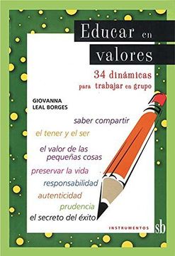 portada Educar en Valores i: 34 Dinámicas Para Trabajar en Grupo (in Spanish)