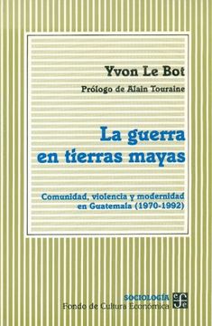 portada La Guerra en Tierras Mayas (in Spanish)