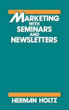 portada marketing with seminars and newsletters (en Inglés)