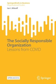 portada The Socially Responsible Organization: Lessons from Covid (en Inglés)