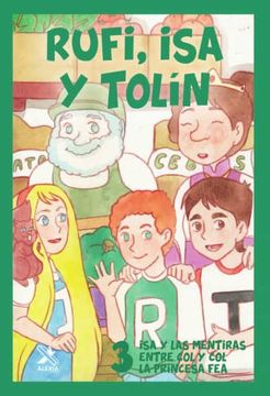 portada Rufi, isa y Tolín 3: Isa y las Mentiras (in Spanish)
