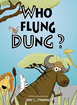 portada Who Flung Dung? (en Inglés)
